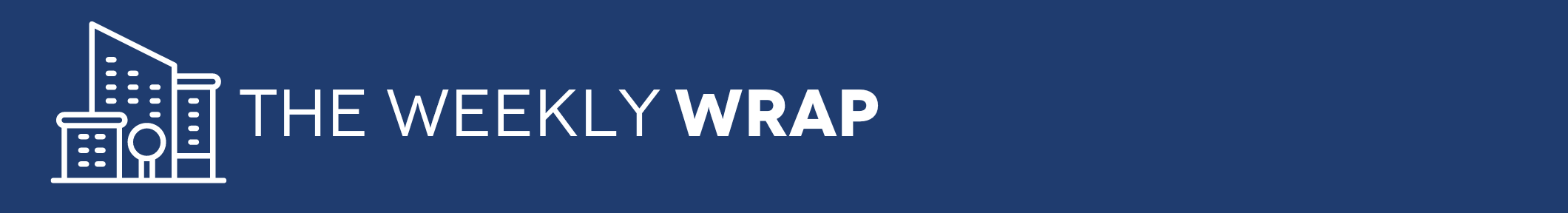 The Weekly Wrap